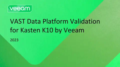 Vast Data Validation for Kasten K10