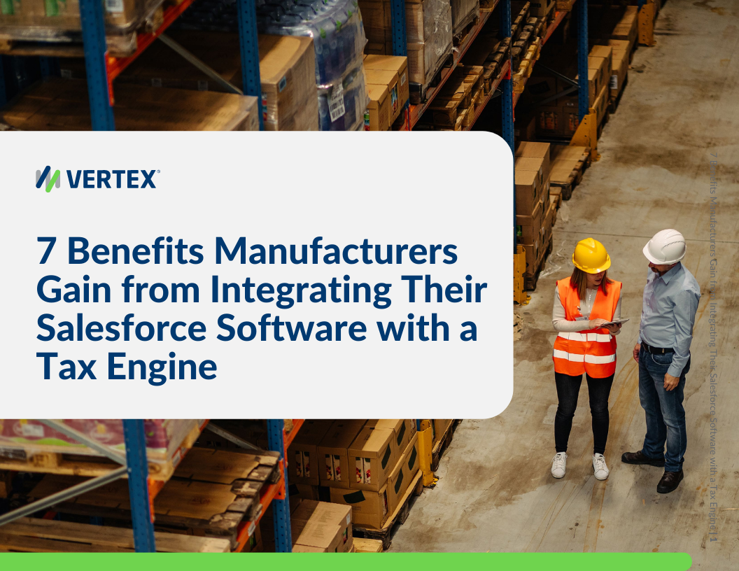 7-benefits-manufacturers-gain-from-integrating-their-salesforce-software-with-a-tax-engine-ebookpdf.png