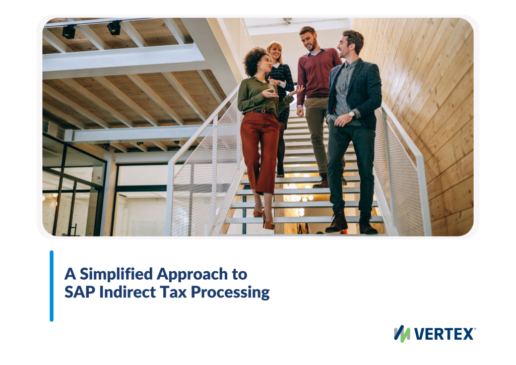 A Simplified Approach to SAP Indirect Tax Processing