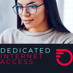 Dedicated Internet Access