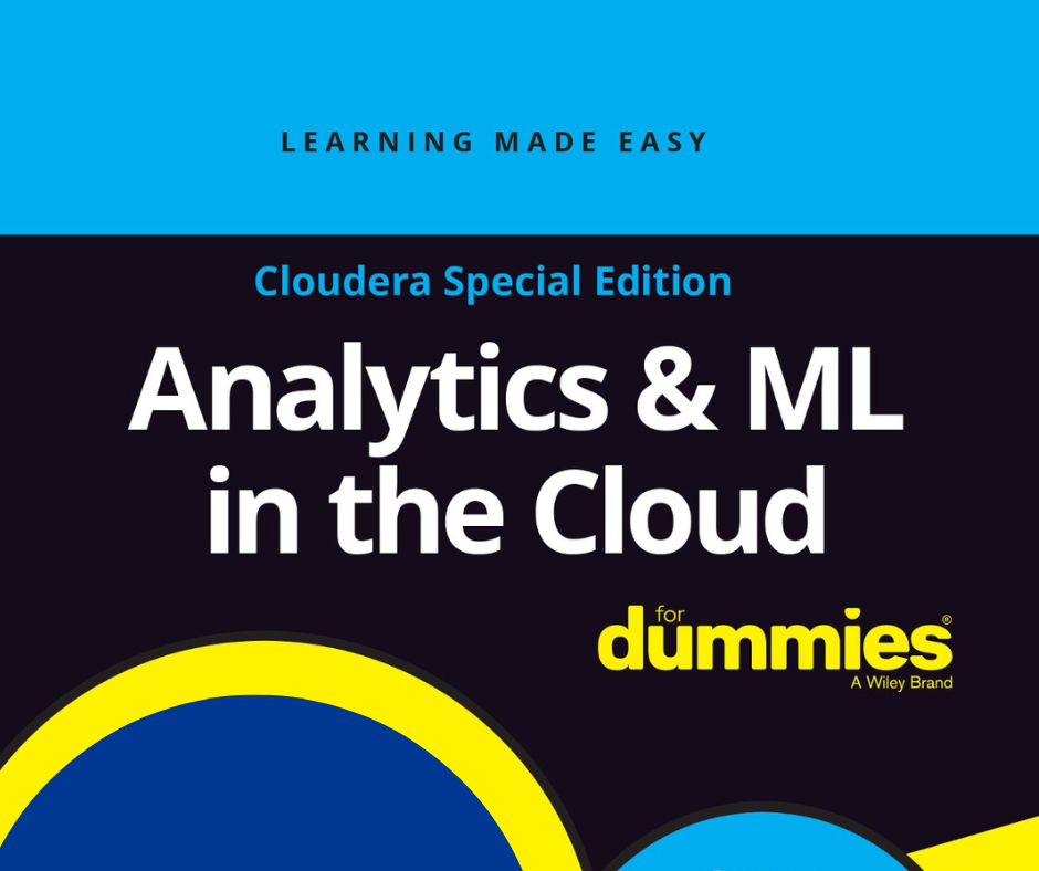 Analytics and ML in the Cloud for Dummies
