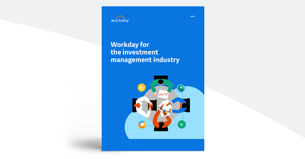 Workday for the Investment Management Industry