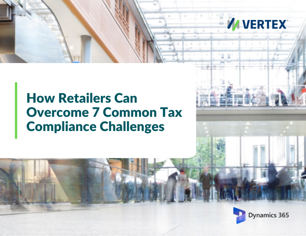 How Retails Can Overcome 7 Tax Compliance Challenges