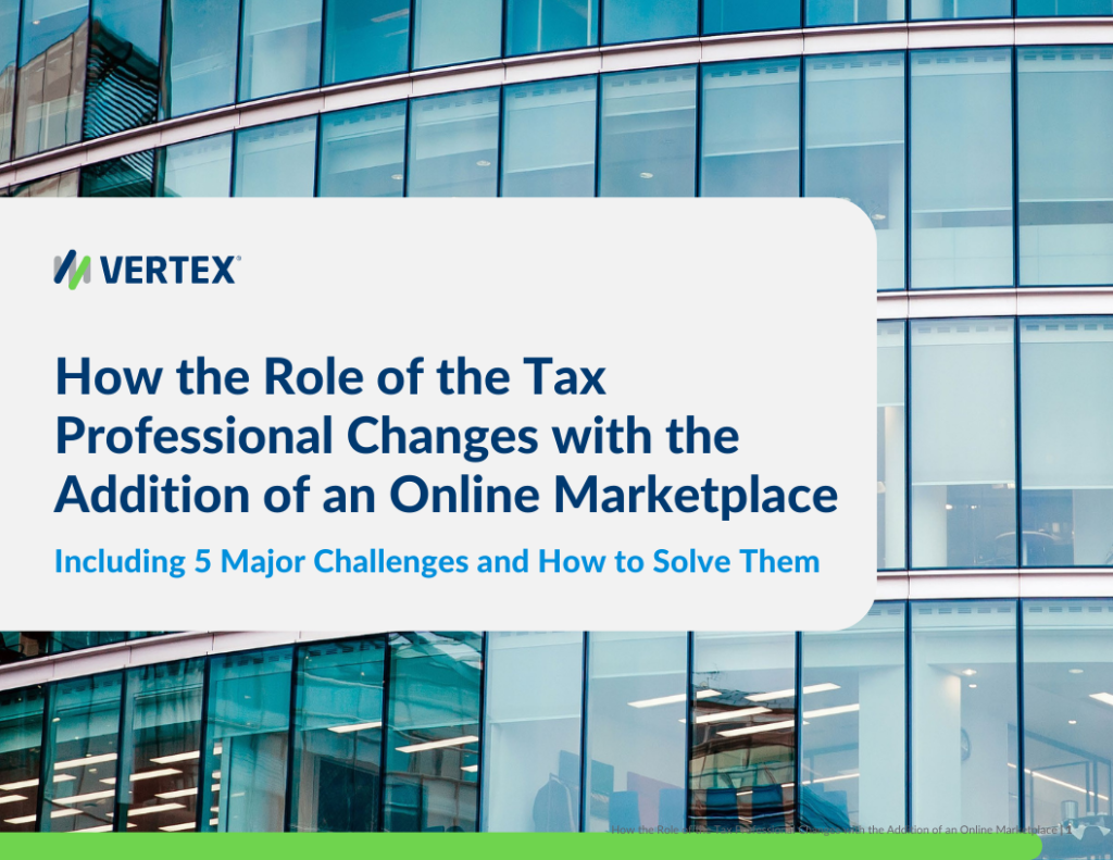 How the Role of the Tax Professional Changes with the Addition of an Online Marketplace