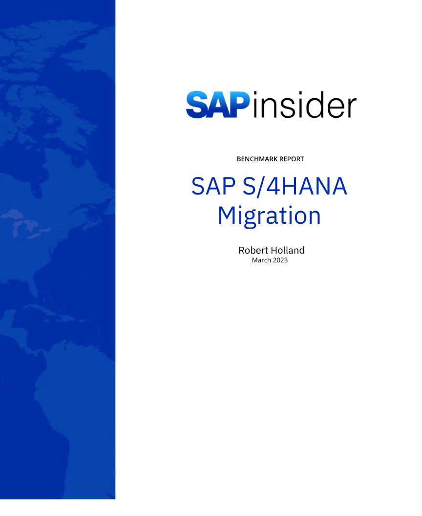 SAPinsider: S/4HANA Migration Report 2023