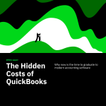 The Hidden Cost of QuickBooks