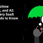 RPA, Machine Learning, and AI: What Every SaaS CFO Needs to Know