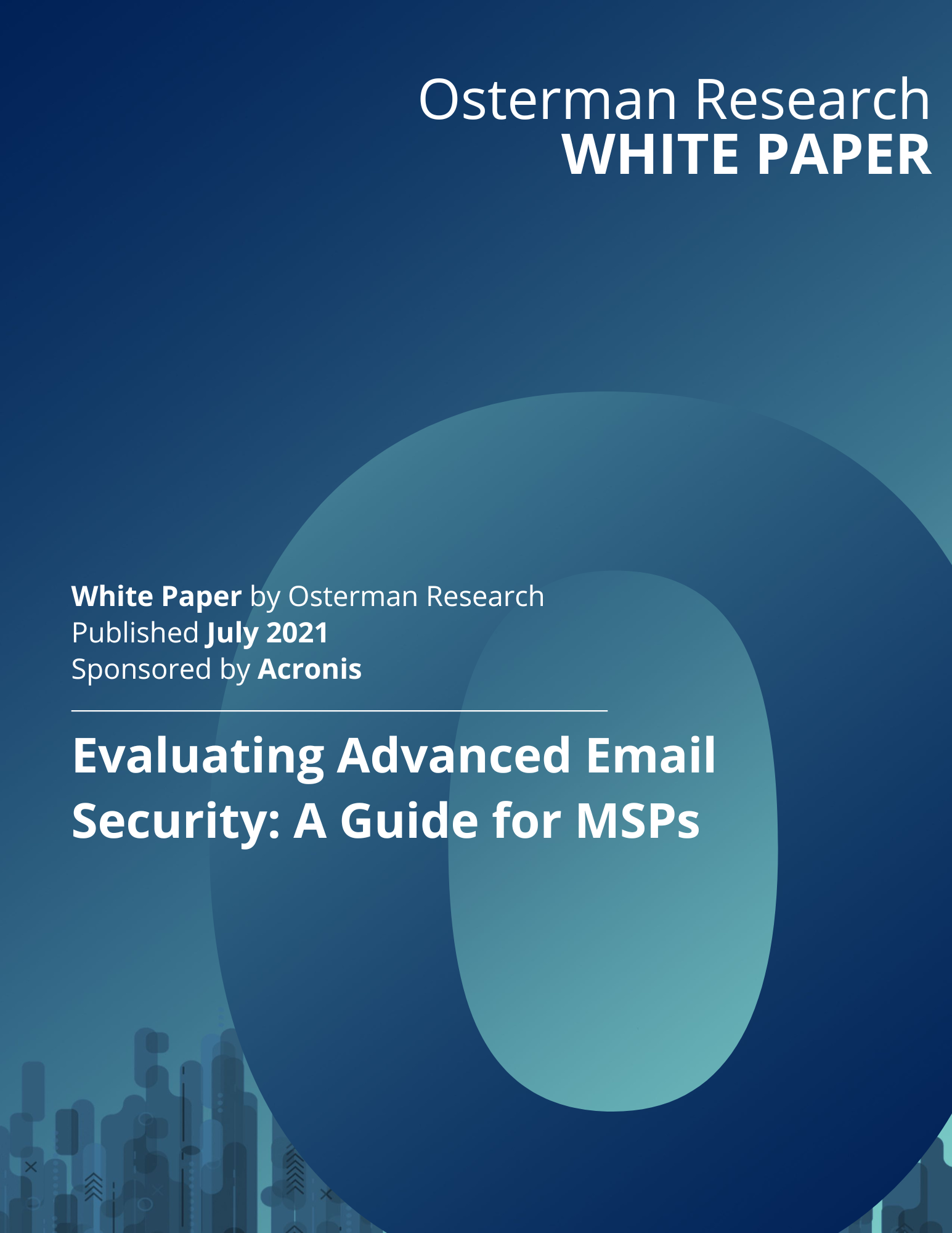 osterman-research-evaluating-advanced-email-security-a-guide-for-msps-july-2021pdf.png