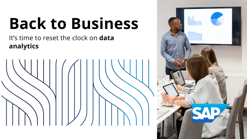 Back to Business: It’s Time to Reset the Clock on Data Analytics