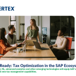 Future Ready: Tax Optimization in the SAP Ecosystem